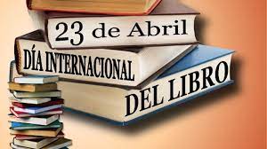 Día Mundial del Libro y del Derecho de Autor 2023 - Colegio Miralmonte